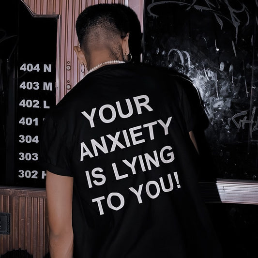 Your anxiety is lying to you!